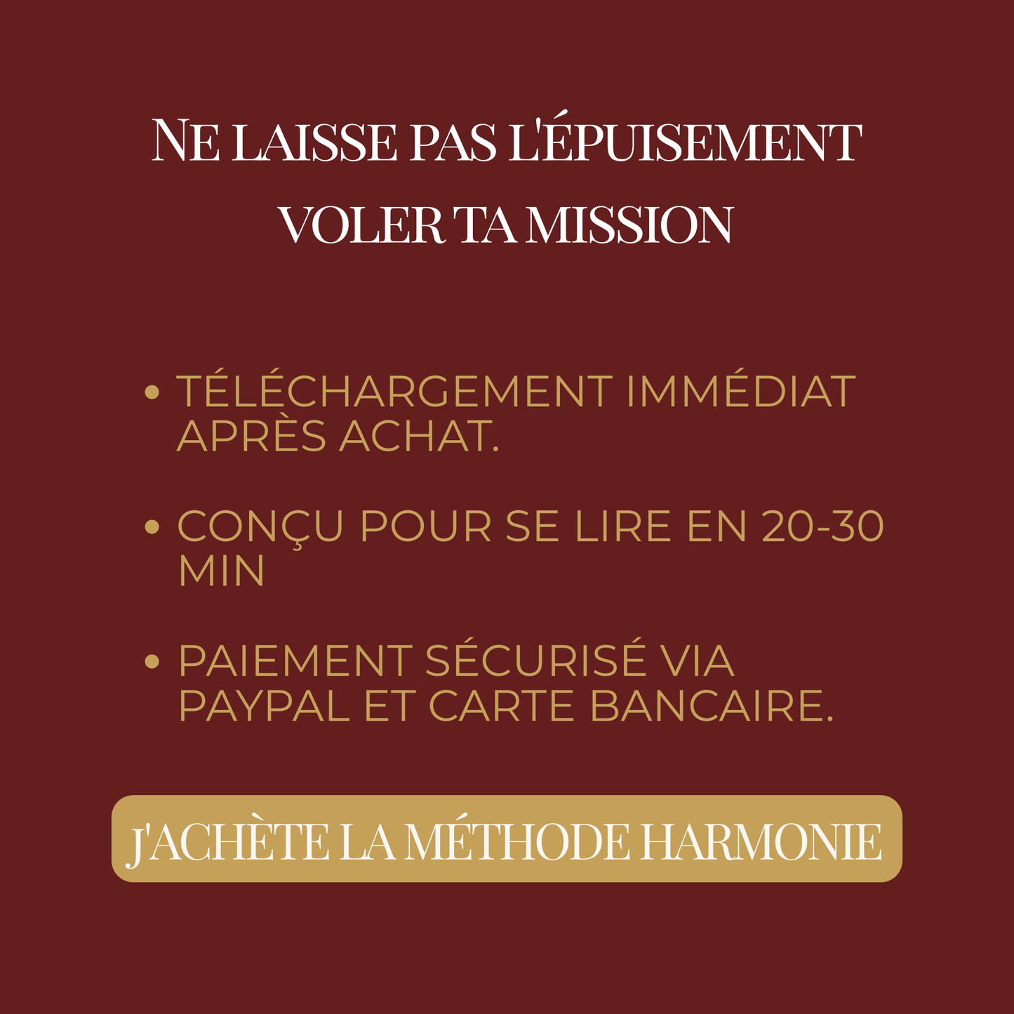 Guide Méthode Harmonie : Sortir de l'épuisement pour mieux servir