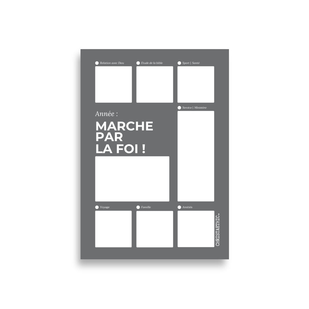 Poster en papier mat de qualité musée intitulé "MARCHE PAR LA FOI !". Le poster présente un tableau de prière avec plusieurs sections pour la méditation biblique et la spiritualité .